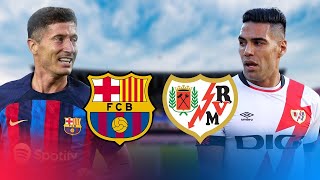 BARCELONA REGISTER THEIR NEW SIGNINGS  Barcelona vs Rayo Vallecano La Liga 2223  Match Preview [upl. by Attelrahc457]