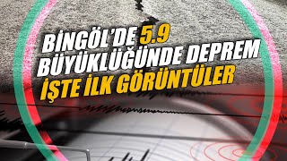 Bingölde 59 büyüklüğünde deprem İşte ilk görüntüler [upl. by Enigroeg957]