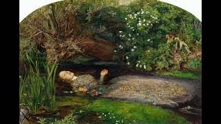 Musical Museum J E Millais  Ophelia 1851 [upl. by Wira]