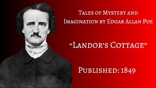 quotLandors Cottagequot by Edgar Allan Poe Full Audiobook [upl. by Halima]