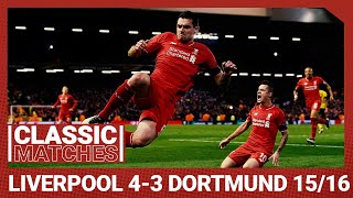 European Classic Liverpool 43 Borussia Dortmund  An incredible Anfield comeback [upl. by Marrissa637]