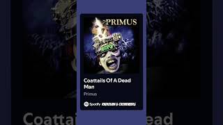 officialprimus  Coattail Of a Dead man x radiolain x cronemberg metal music [upl. by Nuawd]