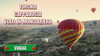 CAPPADOCIA Volo in mongolfiera  Turchia  di Sergio Colombini [upl. by Wyatt]