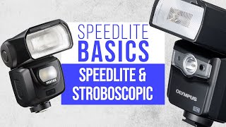 SPEEDLITE BASICS  Speedlite amp Stroboscopic [upl. by Edroi]