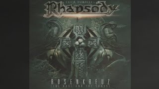 LUCA TURILLIS RHAPSODY  Rosenkreuz The Rose And The Cross  OFFICIAL TRACK AND LYRIC VIDEO [upl. by Merceer895]