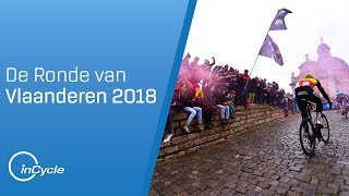 De Ronde van Vlaanderen 2018  Full Race Highlights  inCycle [upl. by Ehsrop]