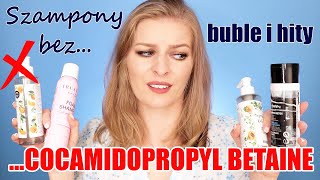 ⛔️ Szampony bez Cocamidopropyl Betaine 3 ⛔️ 2x OKEJ i 2xNOPE Anwen Trust My Sister Bio Happy [upl. by Remliw]