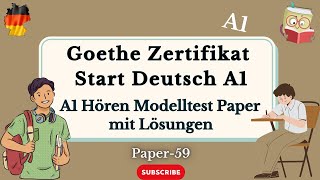 Goethe A1 exam Practice Material  Start Deutsch Hören Modelltest mit Lösungen [upl. by Niabi212]