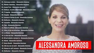 Alessandra Amoroso canzoni nuove 2021  Alessandra Amoroso il meglio Album Completo [upl. by Ledniahs]