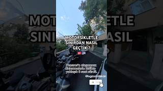 Yunanistana Motorsikletle Gitmek  shortsvideo motovlog motosiklet insta360 [upl. by Okajima]