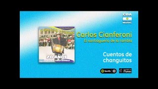 Carlos Cianferoni  20 Años de humor en la Rambla  Cuentos de changuitos [upl. by Sandberg694]