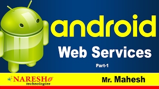 Web Services in Android part 1  Android Tutorial Videos  Mr Mahesh [upl. by Anaugahs]