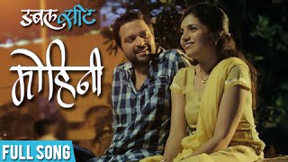 Mohini  Official Song  Double Seat  Ankush Choudhary Mukta Barve [upl. by Lyudmila604]