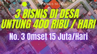 3 USAHA BISNIS SAMPINGAN DI DESA DENGAN MODAL KECIL YANG MENJANJIKAN – UNTUNG 400 RIBU SEHARI [upl. by Mlawsky]