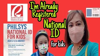 Im already Registered at PHILSYS National ID for Kids  Robinsons Metro East Play Time after [upl. by Ahsinroc]