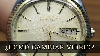 Como Reemplazar Cristal Roto de Reloj Reparación de Vidrio Dañado Cambio de Dial [upl. by Blunt]