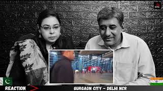 Gurgaon City  Cyber hub of India  Delhi NCR Gurugram  Reaction Rhythm [upl. by Akema27]