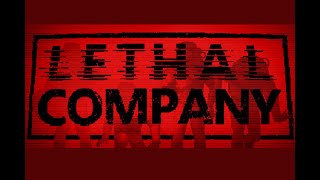 Lethal Company Ep 2 [upl. by Infield]