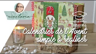 Tuto 4  Calendrier de lAvent simple  Einiloma Scrap [upl. by Minnaminnie]