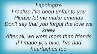 Billy Eckstine  I Apologize Lyrics1 [upl. by Camm219]