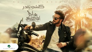 Majid Al Mohandis  Kolshe Tegdar  Lyrics Video 2023  ماجد المهندس  كلشي تقدر [upl. by Aerdnaxela470]