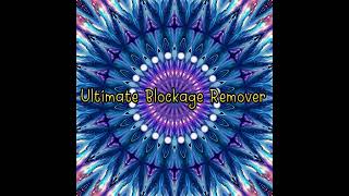 Ultimate Blockage  Trauma Remover White Noise Morphic Field Version [upl. by Monte]