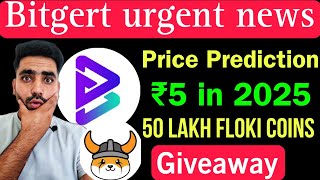 Bitgert coin urgent news today 🔴  5000000 Floki inu coins giveaway  Bttc coin news today [upl. by Nyluqcaj]