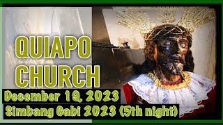 Quiapo Church Live Mass Today Simbang Gabi 2023 Night 5 December 19 2023 [upl. by Hayes]