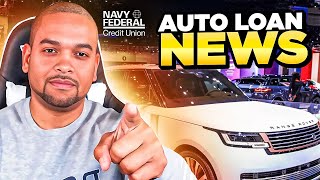 NAVY FEDERAL AUTO LOAN NEW REQUIREMENTS FOR APPROVAL [upl. by Sulokcin]