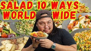 SALAD 10 WAYS WORLDWIDE  Ninong Ry [upl. by Mharba]