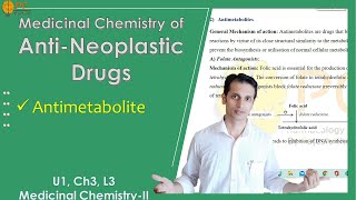 Anticancer Drugs Medicinal Chemistry Part 3 Antimetabolites Medicinal Chemistry [upl. by Tanya]