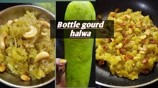 Bottle gourd halwarecipesorekai halwa [upl. by Yhtuv10]