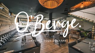 Vidéo Présentation Restaurant  OBerge La Ferté [upl. by Bate]