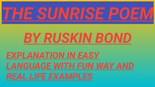 The Sunrise Poem By Ruskin BondPoem Ruskin Bond PoetryEnglish Literature😊 [upl. by Ott]