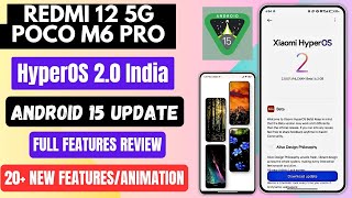 Redmi 12 5GPOCO M6 Pro HyperOS 2030 With Android 15 India Update ReleaseFull Features Review [upl. by Annid]