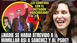 💥¡HUMILLACIÓN HISTÓRICA A SÁNCHEZ💥AYUSO se BURLA del PSOE por CANTAR la INTERNACIONAL PUÑO EN ALTO [upl. by Phia]