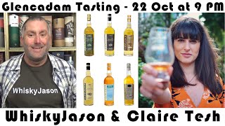 Glencadam LIVE Tasting with Claire Tesh amp WhiskyJason on Thursday 22 October at 9 PM [upl. by Airamana]