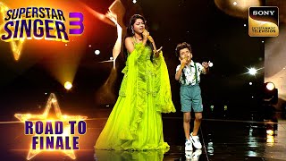 Avirbhav और Arunita ने मिलाए कमाल के सुर On quotAur Is Dil Meinquot  Superstar Singer 3  Road To Finale [upl. by Grimbal]