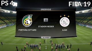 FIFA 19 Fortuna Sittard vs Ajax Gameplay Eredivisie 4K [upl. by Aisha605]