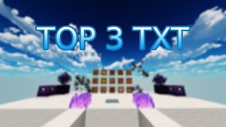 TOP 3 TXT NA 116  118  Minecraft  PVP [upl. by Ardnaxela]