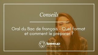 Conseils Oral Bac de français – Entretien  Lecture cursive  Quel format et comment les préparer [upl. by Assetniuq]