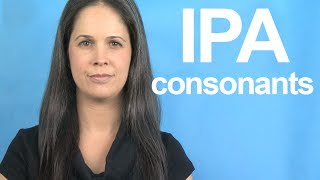 Learn the IPA  Consonants  American English [upl. by Zobkiw]