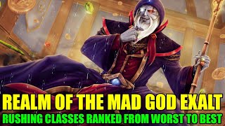 Realm of the Mad God Exalt Rushing Classes Ranked From Worst to Best [upl. by Nybbor]