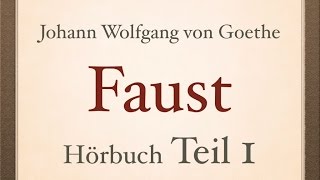 Johann Wolfgang von Goethe FAUST I  Teil 14  Hörbuch [upl. by Anuahsed]