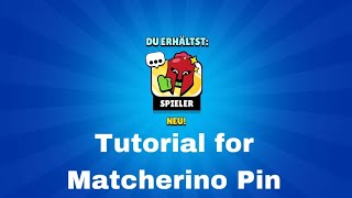 How to get the Matcherino Pin Rare Pin TUTORIAL Brawlstars [upl. by Nylynnej]