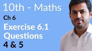 Class 10 Math Chapter 6  Exercise 61 Question 4 and 5  10th Class Math Chapter 6 [upl. by Attela]