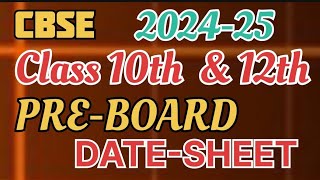 CBSE Class 10th amp 12th PREBOARD DATESHEET OUT😱🎉😃 Finally out cbse Date sheet pre board cbse [upl. by Malha]