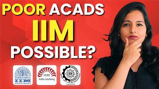 Is IIM possible with POOR Acads [upl. by Acenom]