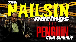 The Nailsin Ratings The Penguin Gold Summit [upl. by Georgina]