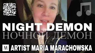 Get Ready For Maria Marachowskas Performance Of Song Night Demon On 4072024 [upl. by Lambart]